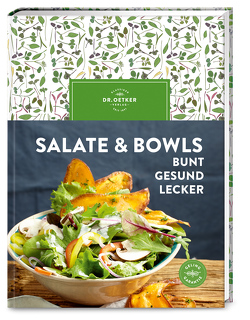 Salate & Bowls von Oetker,  Dr.