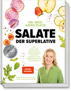 Salate der Superlative von Fleck,  Anne, Matthaei,  Bettina, Schüler,  Hubertus