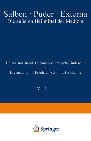 Salben · Puder · Externa von Czetsch-Lindenwald,  Hermann V., Jäger,  R., Schmidt La Baume,  Friedrich