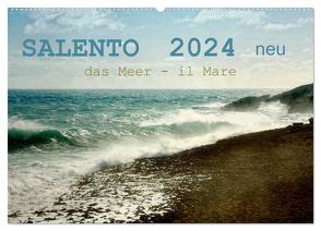 SALENTO das Meer – il Mare neu (Wandkalender 2024 DIN A2 quer), CALVENDO Monatskalender von Schneider,  Rosina