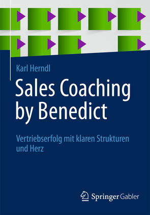 Sales Coaching by Benedict von Herndl,  Karl