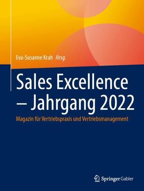 Sales Excellence – Jahrgang 2022 von Krah,  Eva-Susanne