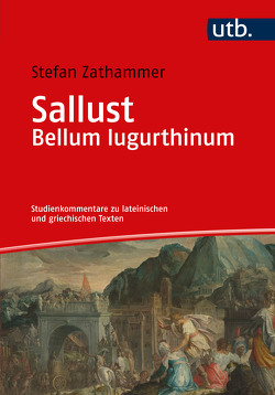 Sallust. Bellum Iugurthinum von Zathammer,  Stefan