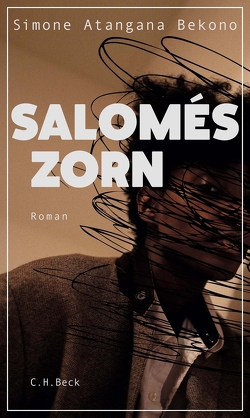 Salomés Zorn von Bekono,  Simone Atangana, Wilhelm,  Ira