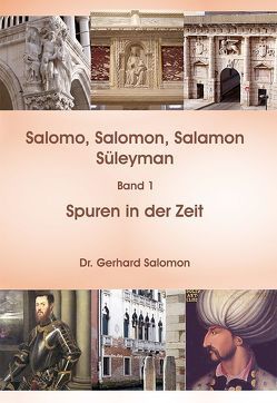 Salomo, Salomon, Salamon, Süleyman von Salomon,  Gerhard