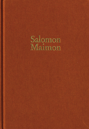 Salomon Maimon: Gesamtausgabe / Reihe I: Deutsche Schriften. Band 1: Aufsätze 1789–1790, ›Versuch über die Transscendentalphilosophie‹ von Maimon,  Salomon, Marinelli,  Caterina, Melamed,  Yitzhak, Radrizzani,  Ives