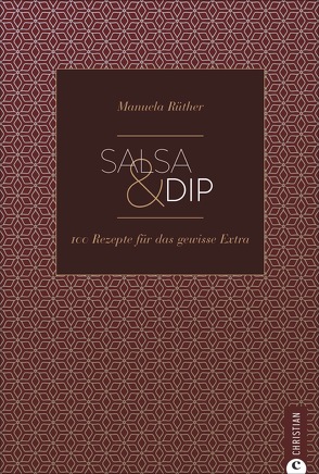 Salsa & Dip von Rüther,  Manuela
