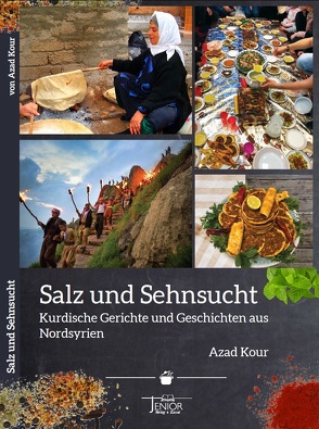 Salz und Sehnsucht von Kour,  Azad