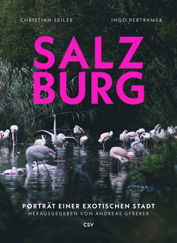 Salzburg von Christian,  Seiler, Gfrerer,  Andreas, Ingo,  Pertramer