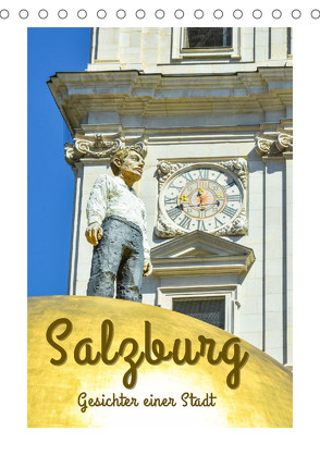 Salzburg – Gesichter einer Stadt (Tischkalender 2023 DIN A5 hoch) von Hackstein,  Bettina