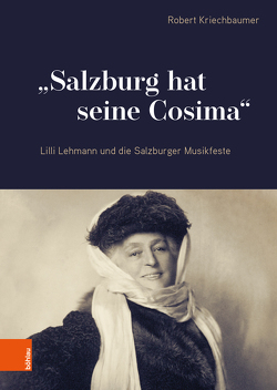 „Salzburg hat seine Cosima“ von Kriechbaumer,  Robert