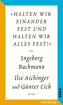 Salzburger Bachmann Edition von Aichinger,  Ilse, Bachmann,  Ingeborg, Berbig,  Roland, Eich,  Günter, Fußl,  Irene, Hoeller,  Hans