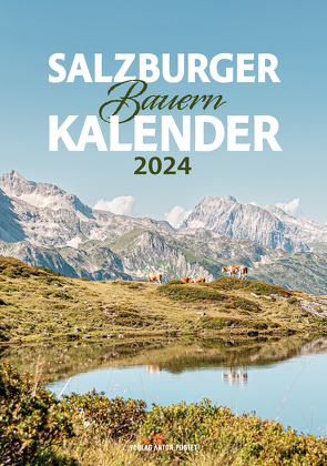 Salzburger Bauernkalender 2024 von Binder,  Beatrix