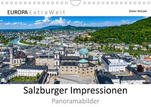 Salzburger Impressionen – Panoramabilder (Wandkalender 2023 DIN A4 quer) von Wilczek,  Dieter