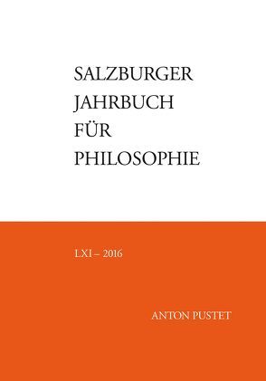 Salzburger Jahrbuch für Philosophie von Bauer,  Emmanuel J., Darge,  Rolf, Pintaric,  Drago, Schmidinger,  Heinrich