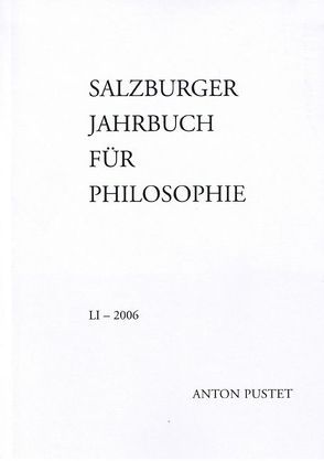 Salzburger Jahrbuch für Philosophie von Bauer,  Emmanuel J., Schmidinger,  Heinrich, Sedmak,  Clemens