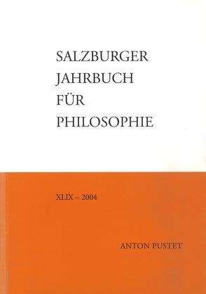 Salzburger Jahrbuch für Philosophie von Koehler,  Theodor W, Paus,  Ansgar, Schmidinger,  Heinrich