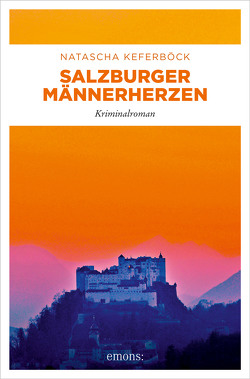 Salzburger Männerherzen von Keferböck,  Natascha