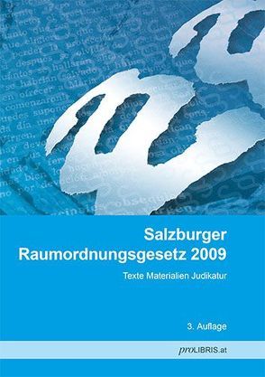 Salzburger Raumordnungsgesetz 2009 von proLIBRIS VerlagsgesmbH