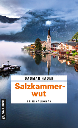 Salzkammerwut von Hager,  Dagmar