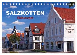 SALZKOTTEN – Sälzerstadt (Tischkalender 2024 DIN A5 quer), CALVENDO Monatskalender von boeTtchEr,  U