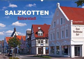SALZKOTTEN – Sälzerstadt (Wandkalender 2019 DIN A2 quer) von boeTtchEr,  U