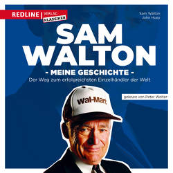 Sam Walton von Huey,  John, Walton,  Sam, Wolter,  Peter