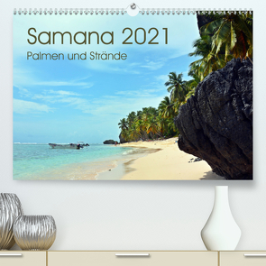 Samana – Palmen und Strände (Premium, hochwertiger DIN A2 Wandkalender 2021, Kunstdruck in Hochglanz) von Schnittert,  Bettina