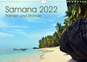 Samana – Palmen und Strände (Wandkalender 2022 DIN A4 quer) von Schnittert,  Bettina