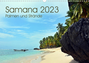 Samana – Palmen und Strände (Wandkalender 2023 DIN A3 quer) von Schnittert,  Bettina