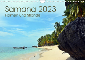 Samana – Palmen und Strände (Wandkalender 2023 DIN A4 quer) von Schnittert,  Bettina