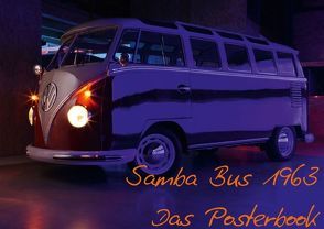 Samba Bus 1963 (Posterbuch DIN A2 quer) von Bau,  Stefan