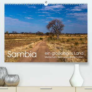 Sambia – ein großartiges Land (Premium, hochwertiger DIN A2 Wandkalender 2023, Kunstdruck in Hochglanz) von rsiemer