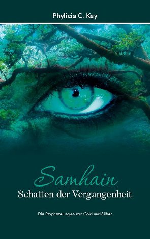Samhain – Schatten der Vergangenheit von Key,  Phylicia C.