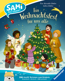 SAMi – Ein Weihnachtsfest für uns alle von Schulze,  Marc-Alexander, Schütze,  Andrea