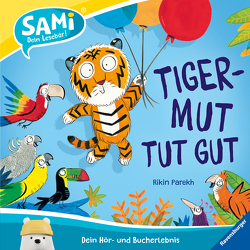 SAMi – Tigermut tut gut von Parekh,  Rikin, Petrowitz,  Michael