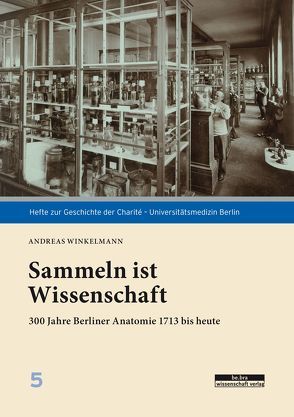Sezieren und Sammeln von Winkelmann,  Andreas