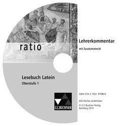 Sammlung ratio / ratio Lesebuch Latein – Oberstufe LK 1 von Kattler,  Elisabeth, Lobe,  Michael, Streun,  Reiner, Zitzl,  Christian
