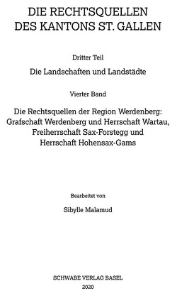 Sammlung Schweizerischer Rechtsquellen / Die Rechtsquellen der Region Werdenberg von Malamud,  Sibylle