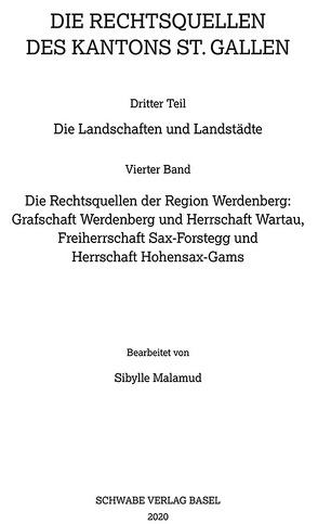 Sammlung Schweizerischer Rechtsquellen / Die Rechtsquellen der Region Werdenberg von Malamud,  Sibylle