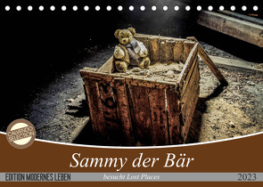 Sammy der Bär besucht Lost Places (Tischkalender 2023 DIN A5 quer) von SchnelleWelten