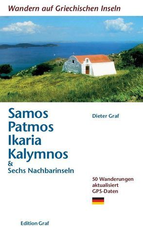 Samos, Patmos, Ikaria, Kalymnos & Sechs Nachbarinseln von Graf,  Dieter