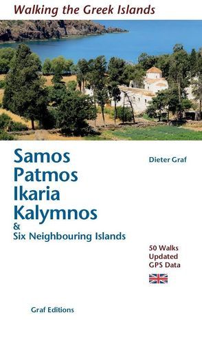 Samos, Patmos, Ikaria, Kalymnos & Six Neighbouring Islands von Graf,  Dieter, Myles,  Oliver
