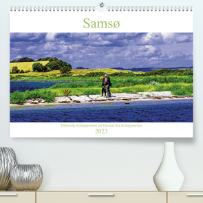 Samsø – Dänische Kattegatinsel im Herzen des Königreiches (Premium, hochwertiger DIN A2 Wandkalender 2023, Kunstdruck in Hochglanz) von Benning,  Kristen