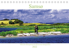 Samsø – Dänische Kattegatinsel im Herzen des Königreiches (Tischkalender 2022 DIN A5 quer) von Benning,  Kristen