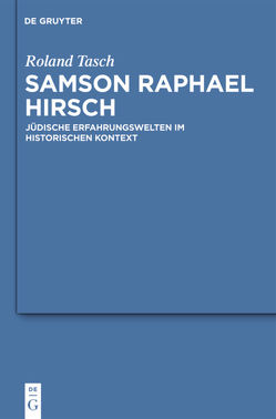Samson Raphael Hirsch von Tasch,  Roland