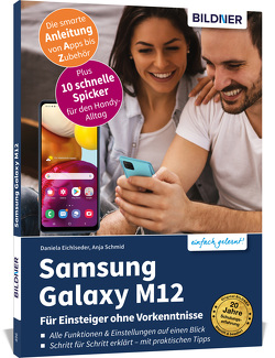 Samsung Galaxy M12- Für Einsteiger ohne Vorkenntnisse von Eichlseder,  Daniela, Schmid,  Anja