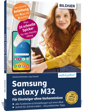Samsung Galaxy M32 – Für Einsteiger ohne Vorkenntnisse von Eichlseder,  Daniela, Schmid,  Anja