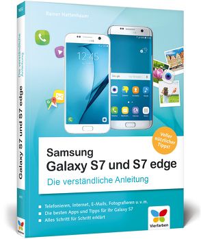 Samsung Galaxy S7 und S7 edge von Hattenhauer,  Rainer