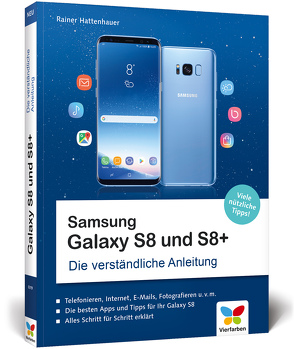 Samsung Galaxy S8 und S8+ von Hattenhauer,  Rainer